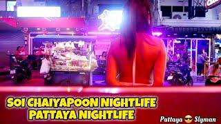 Soi Chaiyapoon Nightlife 2023, Pattaya Nightlife 2023