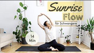 Sunrise Flow I Yoga für Schwangere I Yoga am Morgen I 14 Minuten