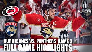Carolina Hurricanes vs. Florida Panthers Game 3 | Eastern Conference Final | Full Game Highlights