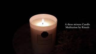 3 Minute Candle Meditation | by Rituals