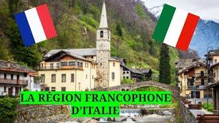 UNE RÉGION FRANCOPHONE  EN ITALIE  ? LA VALLÉE D'AOSTE | Le Journal Français