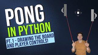 How to Code Classic PONG in Python Using Pygame! Part 1 - Draw the Game and Create Player Controls!!