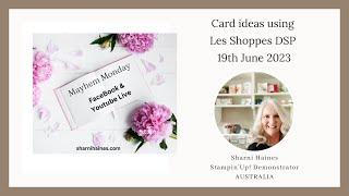 Card ideas using Les Shoppes Designer Series Paper