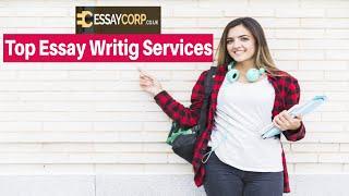 Top Essay Writing Service - Best Essay Writing Service UK 2020 - Essay Writing -Write My Assignment