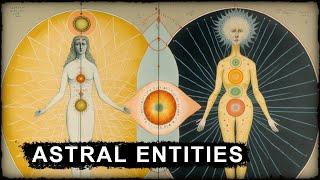 Beings and Entities of the Astral Realm. The Planes of Existence