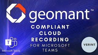 Geomant Compliant Cloud Recording for Microsoft Teams