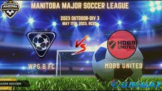 Div 3 Wpg FC B vs Mobb Utd