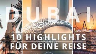 DUBAI URLAUB | 10 Highlights, die auf keiner Dubai Reise fehlen dürfen! (beste Jahres- & Reisezeit)