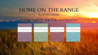 Home On The Range, arranged by Ryan Main