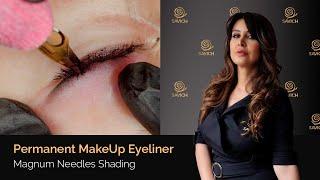 EYELINER permanent makeup with MAGNUM Needles