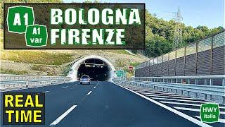 BOLOGNA - FIRENZE | Autostrada del Sole A1 e Variante di Valico A1var | REAL TIME