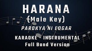 HARANA - MALE KEY - FULL BAND KARAOKE -INSTRUMENTAL- PAROKYA NI EDGAR /KZ TANDINGAN VERSION INSPIRED