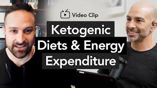 Does a ketogenic diet result in greater energy expenditure? | Peter Attia & Layne Norton