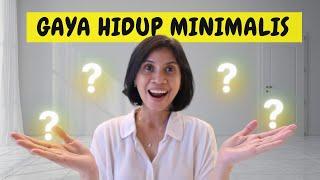 Gaya Hidup Minimalis - Q & A Part 1