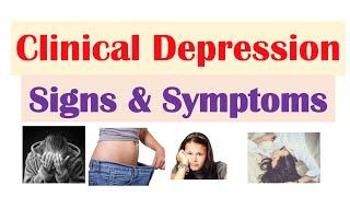 Clinical Depression Signs & Symptoms (& How It's Diagnosed)