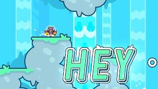 "Hey" by Unzor | Geometry Dash 2.11