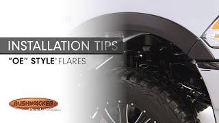 Installation Tips: "OE" Style® Fender Flares