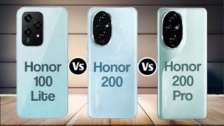 Honor 200 Lite Vs Honor 200 Vs Honor 200 Pro