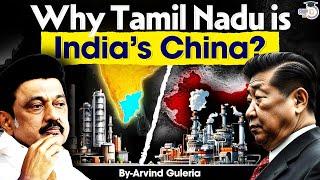 Tamil Nadu: India's China? A Rising Manufacturing and Economic Powerhouse | StudyIQ IAS