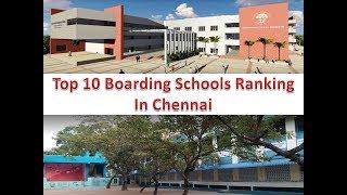 Top 10 Boarding Schools Ranking In Chennai | Refer Description Box For Details