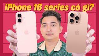 iPhone 16 series có gì mới ???