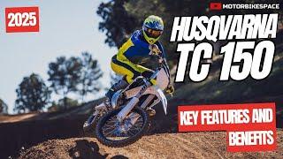 2025 HUSQVARNA TC150 :  Motocross Machine | Motorbikespace