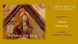 11-24-24 Choral Evensong live from Winchester Cathedral. 