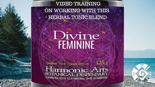 Divine Feminine Herbal Tonic | Harmonic Arts