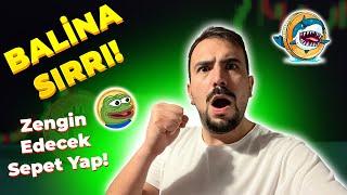 ÜFF! BALİNALARIN SIRRI! BALİNALARIN ELİNDEKİ ALTCOIN'LERİ ÖĞRENME! ALTCOIN SEPETİ YAP! - Pepecoin