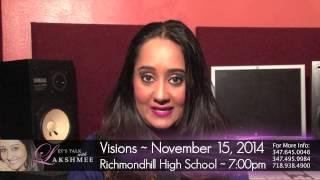 Visions 2014 (Lets Talk With Lakshmee)