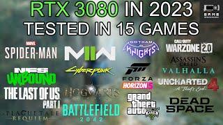 RTX 3080 In 2023 Tested In 15 Games | 1080P & 1440P