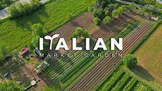 Italian Market Garden (Documentary)