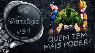 Quem tem mais poder? | Nerdologia