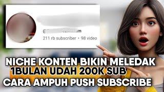 1BULAN UDAH 200K SUB‼️Cara Ampuh Dapat Subscribe Dari Konten Target Anak