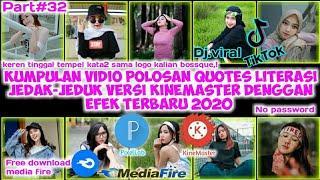 Bagi-bagi video polosan quotes literasi jedak jeduk keren || Dj.Viral Tiktok 2020 || free download