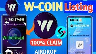 w coin airdrop listing date and time | w-coin airdrop listing date | How To Earn Money by Airdrop