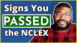 5 Good Signs You Passed the NCLEX