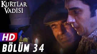 Kurtlar Vadisi - 34.Bölüm | FULL HD YENİ