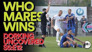 Who Mares Wins | Dorking Uncovered S5:E12