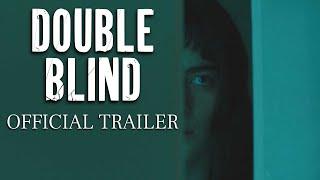 Double Blind 2024  -Trailer Legendado