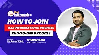 How To Join Raj Informatica Course  End to End process