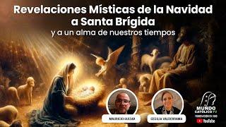 Revelaciones Místicas de la Navidad a Santa Brígida y a un alma de nuestros tiempos