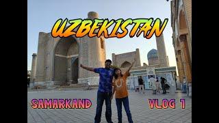 SAMARKAND IN UZBEKISTAN - THE HEART OF THE SILK ROUTE TREASURE.