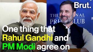 One thing that Rahul Gandhi and PM Modi agree on