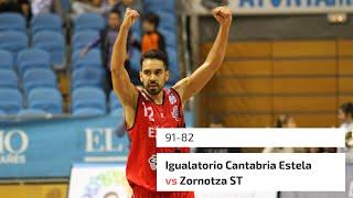 RESUMEN | Igualatorio Cantabria Estela vs Zornotza ST (Jornada 4 - LEB Plata)