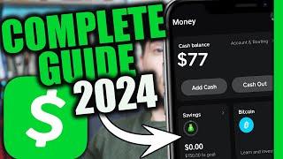 Cash App Complete Tutorial 2024 | For Beginners