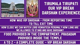 VIP Break Darshan Experience at Tirumala|The Closest View of Venkatesa Perumal & Pancha Beram