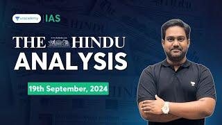 The Hindu Newspaper Analysis LIVE | 19th September | UPSC Current Affairs Today | Chethan N