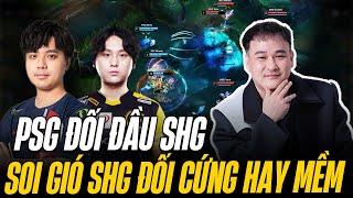 PHÂN TÍCH PSG VS SHG | SOI GIÓ SHG ĐỐI CỨNG HAY MỀM CỦA GAM TẠI CHUNG KẾT THẾ GIỚI | LING REACTION