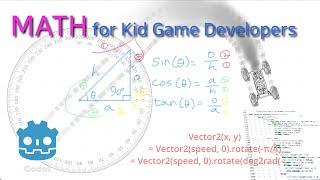 Math For Kid Game Developers - Pythagorean Theorem and Trigonometry (Godot Engine)